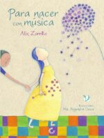 Para nacer con música