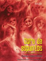 Cura de espantos. Más allá de la noche de los asombros