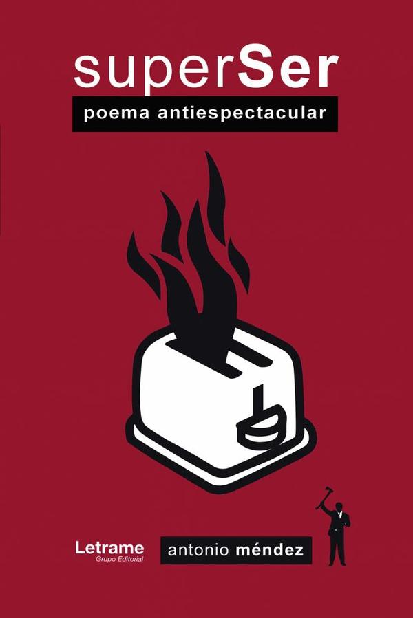 SuperSer. Poema antiespectacular