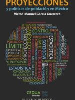 Proyecciones y políticas de población en México