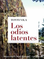 Los odios latentes