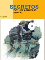 Secretos de un abuelo maya