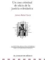 Un caso criminal de oficio de la justicia eclesiástica