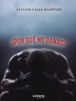 ¿Por qué no ganas?