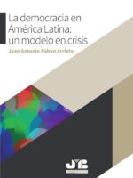 La democracia en América Latina: un modelo en crisis.