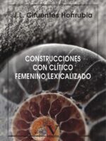 Construcciones con clítico femenino lexicalizado