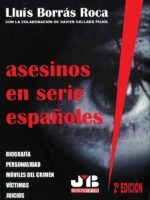Asesinos en serie españoles (2ª edición)