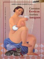 Cuentos eróticos árabes antiguos:Placer de oídos y deseo de corazones