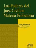 Los poderes del juez civil en materia probatoria.