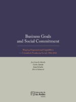 Business goals and social commitment. Shaping organisational capabilities:Colombia’s Fundación Social, 1984-2011