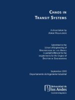 Chaos in Transit Systems
