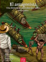 El antagonista:Una historia de contrabando y color