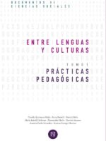 Entre lenguas y culturas:Prácticas pedagógicas Tomo I