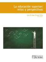 La educación superior:Retos y perspectivas