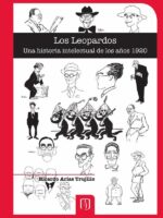 Los Leopardos:Una historia intelectual de los años 1920