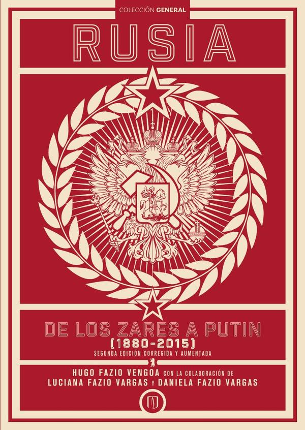 Rusia:De los zares a Putin (1880-2015)