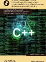 Sistemas de control integrados en bienes de equipo y maquinaria industrial y elaboración de la documentación técnica. FMEE0208 - Montaje y puesta en marcha de bienes de equipo y maquinaria industrial