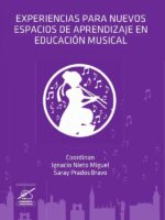 Experiencias para nuevos espacios de aprendizaje en Educación Musical
