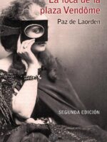 La loca de la plaza vendôme