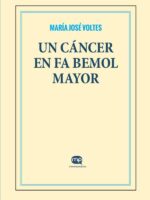 Un cáncer en fa bemol mayor