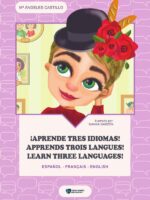 ¡Aprende tres idiomas! Apprends trois langues! Learn three languages!