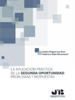La aplicación práctica de la segunda oportunidad: problemas y respuestas.