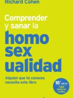 Comprender y sanar la homosexualidad