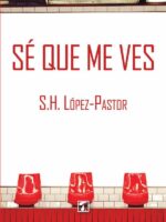 Sé que me ves