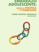 Embarazo adolescente:Entre política y los derechos