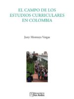 El campo de los estudios curriculares en Colombia