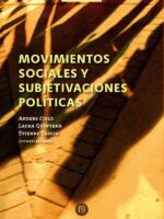 Movimientos sociales y subjetivaciones políticas