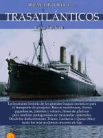 Breve historia de los trasatlánticos