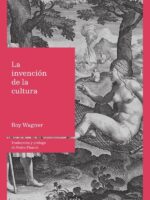 La invención de la cultura