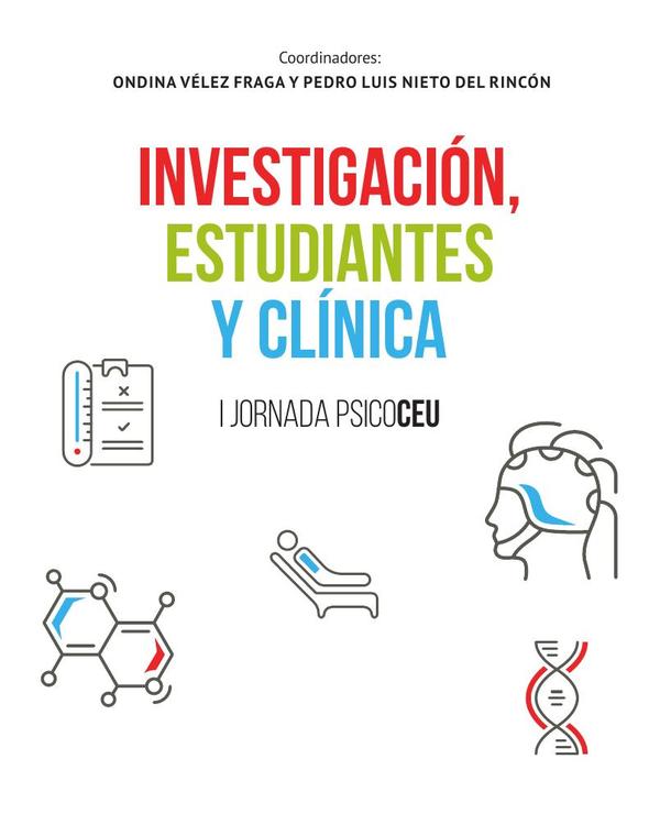 Investigación, estudiantes y clínica:I Jornada PsicoCeu