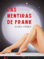 Las mentiras de Frank