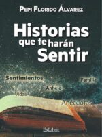 Historias que te harán sentir