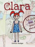 Clara, la niña que se quería perder