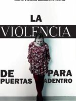 La violencia de puertas para adentro
