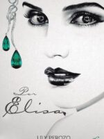 Por Elisa:libro 2 saga