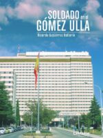 Soldado en el Gómez Ulla