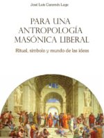 Para una antropología masónica liberal:Ritual, símbolo y mundo de las ideas