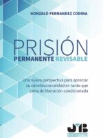 Prisión permanente revisable.:Una nueva perspectiva para apreciar su constitucionalidad en tanto que pena de liberación condicionda.