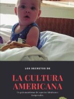 Los secretos de la cultura americana