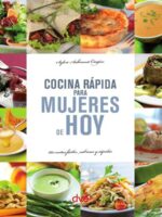Cocina rápida para mujeres de hoy