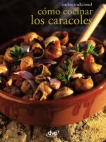 Cómo cocinar los caracoles