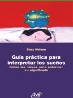 Guía práctica para interpretar los sueños