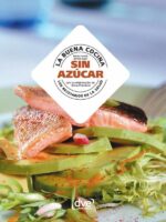 La buena cocina sin azúcar