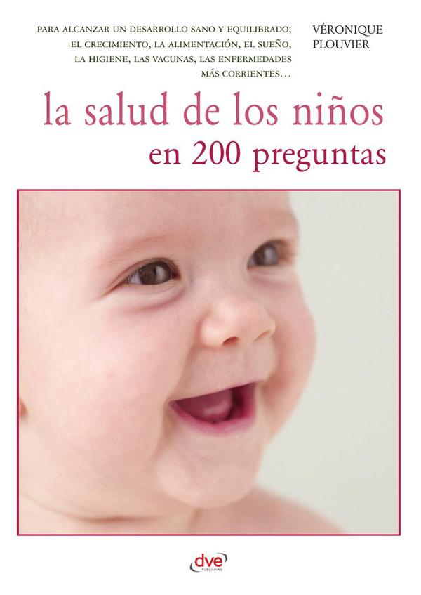 La salud de los niños en 200 preguntas