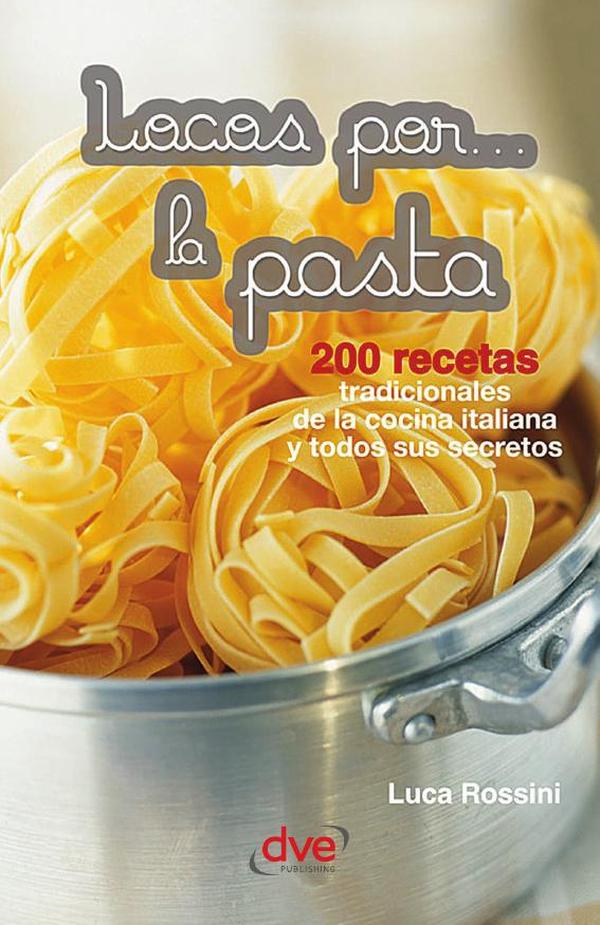 Locos por… la pasta