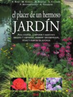 El placer de un hermoso Jardín